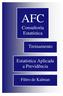 AFC. Consultoria Estatística. Treinamento. Estatística Aplicada a Previdência. Filtro de Kalman