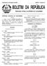BOLETIM DA REPÚBLICA PUBLICAÇÃO OFICIAL DA REPÚBLICA DE MOÇAMBIQUE. Quarta-feira, 2 de Agosto de 2006 I SÉRIE Número 31