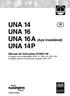 UNA 14 UNA 16 UNA 16A (Aço Inoxidável) UNA 14P Manual de instruções