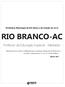 RIO BRANCO-AC. Professor da Educação Especial - Mediador. Prefeitura Municipal de Rio Branco do Estado do Acre