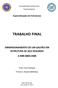 Universidade Federal de Minas Gerais. Escola de Engenharia. Especialização em Estruturas TRABALHO FINAL