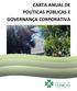 CARTA ANUAL DE POLÍTICAS PÚBLICAS E GOVERNANÇA CORPORATIVA