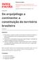 De arquipélago a continente: a constituição do território brasileiro