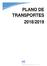 PLANO DE TRANSPORTES 2018/2019