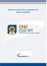 CNC COD BR. Manual do Emissor   r.org.br/ O SISTEMA. Emissão de Certificados de forma rápida e segura