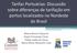 Tarifas Portuárias: Discussão sobre diferenças de tarifação em portos localizados no Nordeste do Brasil