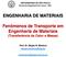 ENGENHARIA DE MATERIAIS. Fenômenos de Transporte em Engenharia de Materiais (Transferência de Calor e Massa)