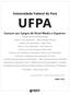 Universidade Federal do Pará UFPA. Comum aos Cargos de Nível Médio e Superior: