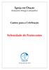 Igreja em Oração Semanário litúrgico-catequético. Cantos para a Celebração. Solenidade de Pentecostes