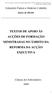 TEXTOS DE APOIO ÀS ACÇÕES DE FORMAÇÃO MINISTRADAS NO ÂMBITO DA REFORMA DA ACÇÃO EXECUTIVA