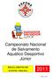 Campeonato Nacional de Salvamento Aquático Desportivo Júnior REGULAMENTO DO EVENTO - PISCINA. Página 1 de 22