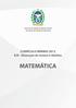 Governo do Estado do Rio de Janeiro Secretaria de Estado de Educação. CURRÍCULO MÍNIMO 2013 EJA - Educação de Jovens e Adultos MATEMÁTICA