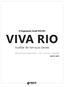 A Organização Social VIVA RIO VIVA RIO. Auxiliar de Serviços Gerais