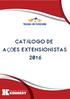 CATÁLOGO DE AÇÕES EXTENSIONISTAS 2016