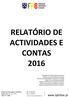 RELATÓRIO DE ACTIVIDADES E CONTAS 2016
