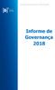 Informe de Governança 2018 B3 S.A Brasil, Bolsa, Balcão. Informe de Governança 2018