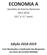 ECONOMIA A. Edição Questões de Exames Nacionais (10. o e 11. o anos)