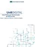 Guia Prático do Administrador do SEI na UnB. Sistema Eletrônico de Informações Volume I: Gerente de Protocolo e Gerente de Arquivo