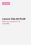 Lenovo Vibe K6 PLUS. Guia do usuário V1.0. Lenovo K53b36