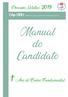 Processo Seletivo CAp-UERJ Instituto de Aplicação Fernando Rodrigues da Silveira. Manual do Candidato. 1 º Ano do Ensino Fundamental