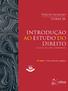 Introdução ao estudo do direito : técnica, decisão, dominação / Tercio Sampaio Ferraz Junior. 10. ed. rev., atual. e ampl. São Paulo: Atlas, 2018.