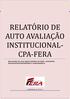 RELATÓ RIÓ DE AUTÓ AVALIAÇA Ó INSTITUCIÓNAL- CPA-FERA