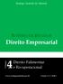 Rodrigo Andrade de Almeida ROTEIRO DE ESTUDOS. Direito Empresarial. Direito Falimentar e Recuperacional. Volume