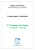 Igreja em Oração Semanário litúrgico-catequético. Cantos para a Celebração. 9º Domingo do Tempo Comum Ano B