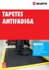 TAPETES ANTIFADIGA. NOVO! Tapetes antifadiga Sistema modular Tapetes isolantes Tapetes para retenção da sujidade