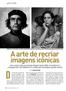 Malkovich como Che Guevara na foto imortal de Alberto Korda e como a famosa mãe americana fotografada por Dorothea Lange.