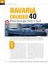 BAVARIA. CRUISER40 Para navegar bem e fácil