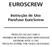 EUROSCREW Instrução de Uso Parafuso EuroScrew