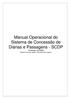 Manual Operacional do Sistema de Concessão de Diárias e Passagens - SCDP Fevereiro de 2008 (Módulo Prorroga viagem e Complementa viagem)