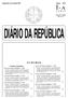 DIÁRIO DA REPÚBLICA I A SUMÁRIO. Quinta-feira, 22 de Abril de 1999 Número 94/99. Presidência da República