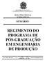 REGIMENTO DO PROGRAMA DE PÓS-GRADUAÇÃO EM ENGENHARIA DE PRODUÇÃO