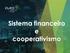 Sistema financeiro e cooperativismo