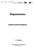 Regulamento. Medida Contrato-Emprego. 1.ª Revisão. Aprovado em (retificado em *)