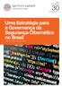 Uma Estratégia para a Governança da Segurança Cibernética no Brasil