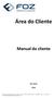Área do Cliente. Manual do clientee. São Paulo.   br