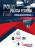 POLÍCIA FEDERAL LEGISLAÇÃO ESPECIAL I