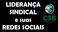 LIDERANÇA SINDICAL e suas REDES SOCIAIS