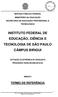 INSTITUTO FEDERAL DE EDUCAÇÃO, CIÊNCIA E TECNOLOGIA DE SÃO PAULO CÂMPUS BIRIGUI