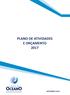 Fórum Oceano Associação da Economia do Mar PLANO DE ATIVIDADES E ORÇAMENTO 2017 ÍNDICE I. PLANO DE ATIVIDADES PARA