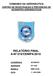 COMANDO DA AERONÁUTICA CENTRO DE INVESTIGAÇÃO E PREVENÇÃO DE ACIDENTES AERONÁUTICOS RELATÓRIO FINAL A-Nº 016/CENIPA/2010