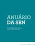 ANUÁRIO DA SBN. Abaixo, apresentamos um Raio X das 42 neurocirurgiãs da SBN que responderam a pesquisa. Conheça cada uma delas.