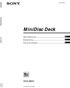 (1) MiniDisc Deck. MiniDisc Deck. Gebruiksaanwijzing MDS-JB920. Bruksanvisning. Manual de Instruções MDS-JB by Sony Corporation