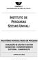 AVALIAÇÃO DE GESTÃO E GESTOR MUNICIPAIS E COMPORTAMENTO ELEITORAL - CAMBORIÚ/SC. JUNHO de Fone/Fax: (47)