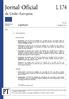 Jornal Oficial da União Europeia L 174. Legislação. Atos não legislativos. 58. o ano. Edição em língua portuguesa. 3 de julho de 2015.