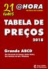 @HORA. Em busca da verdade TABELA DE. Grande ABCD São Bernardo do Campo, Santo André, São Caetano do Sul e Diadema. de Comunicação