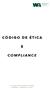 CÓDIGO DE ÉTICA COMPLIANCE. Av. São Gualter nº 1485 Alto de Pinheiros. São Paulo/SP CEP (11)